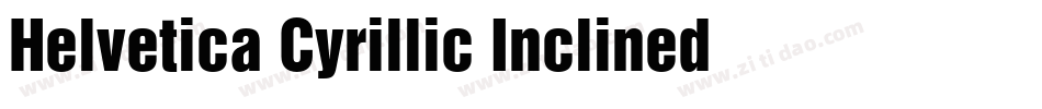 Helvetica Cyrillic Inclined字体转换